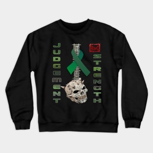 Judgement/Strength Crewneck Sweatshirt